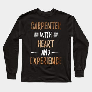 Wood Carpenter Joiner Woodcutter Craftsman Long Sleeve T-Shirt